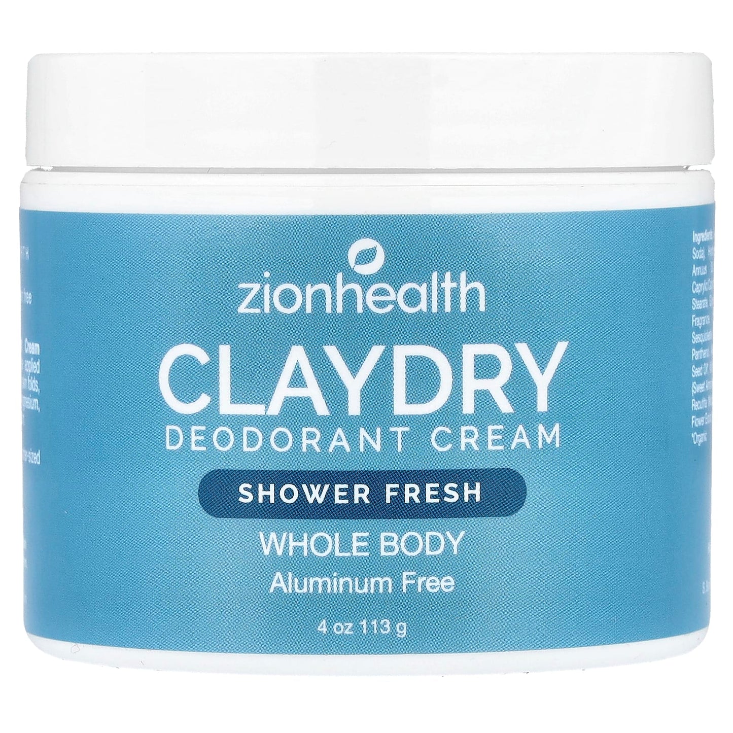 Zion Health, ClayDry Deodorant Cream, Shower Fresh, 4 oz (113 g) - Image 1