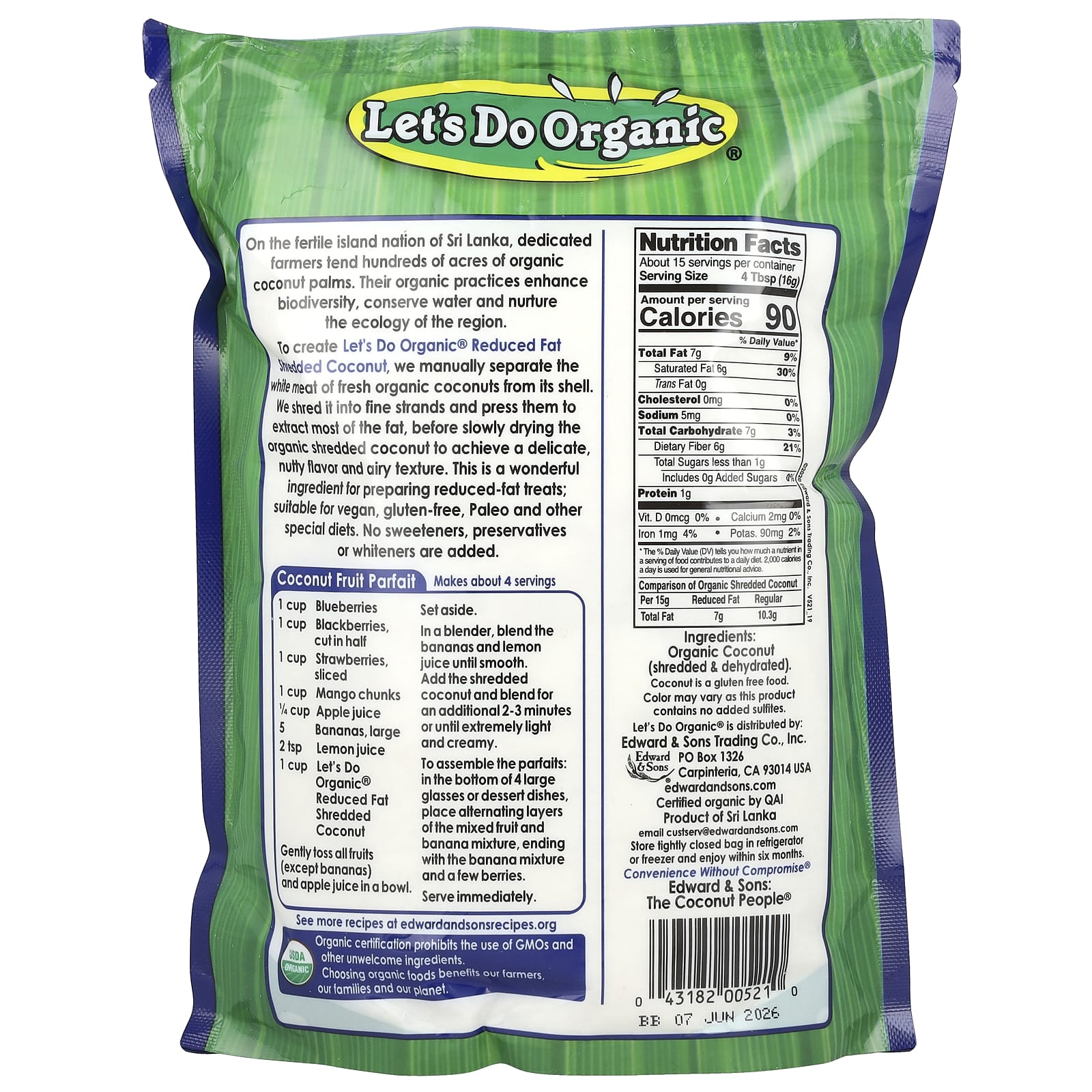 Edward & Sons, Let's Do Organic®, Reduced Fat Unsweetened Shredded Coconut, 8.8 oz (250 g)